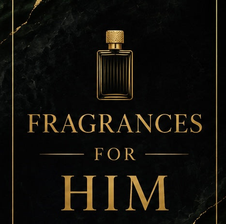 Fragrances for Him